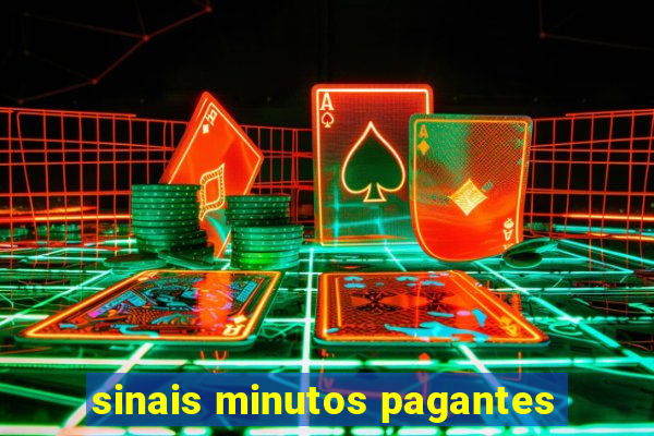 sinais minutos pagantes