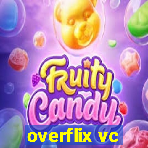 overflix vc