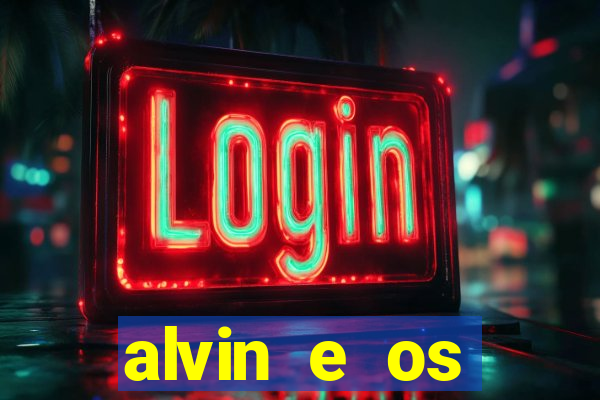 alvin e os esquilos esquiletes nomes