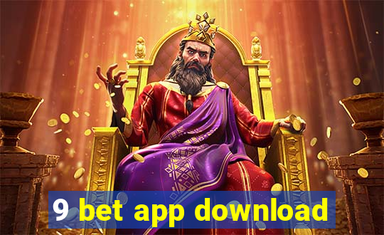 9 bet app download