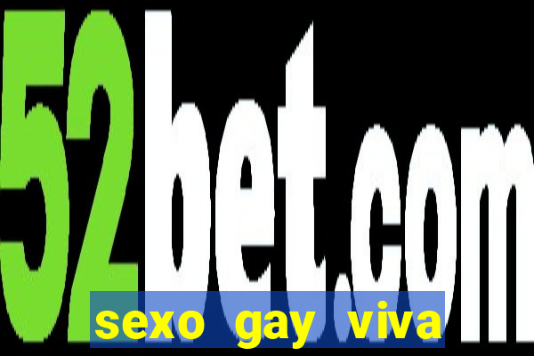 sexo gay viva local santos