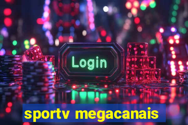 sportv megacanais