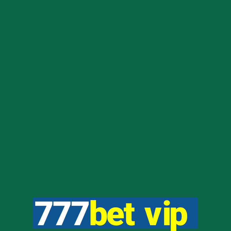 777bet vip