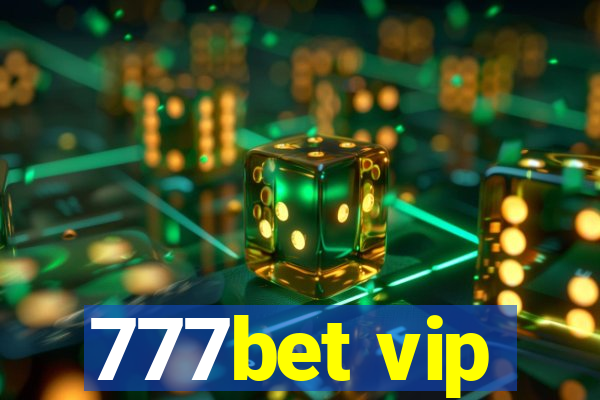 777bet vip