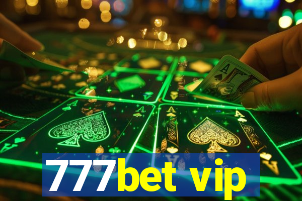 777bet vip