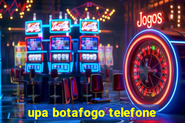 upa botafogo telefone