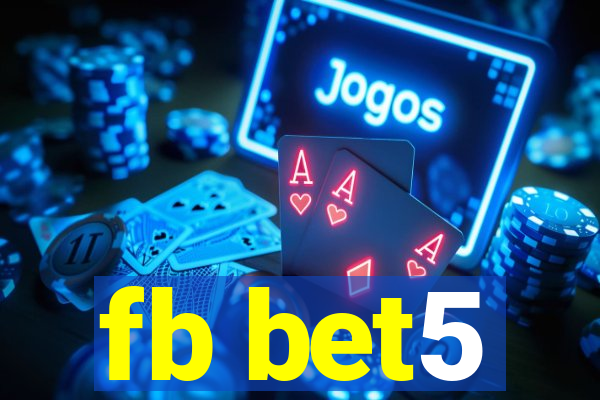 fb bet5