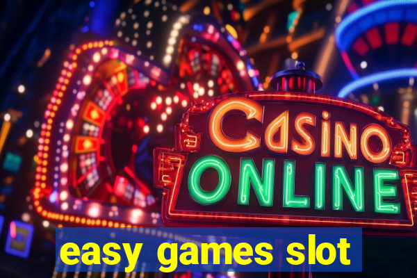 easy games slot