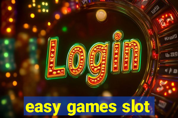 easy games slot