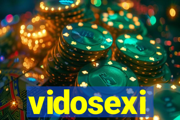 vidosexi