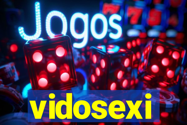 vidosexi