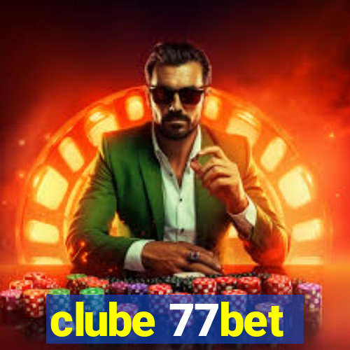 clube 77bet