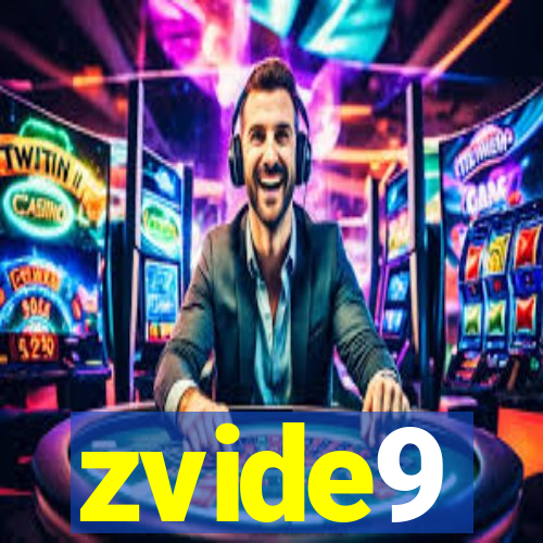 zvide9