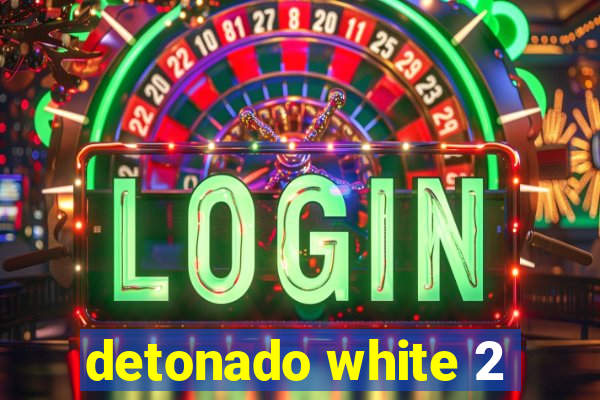 detonado white 2