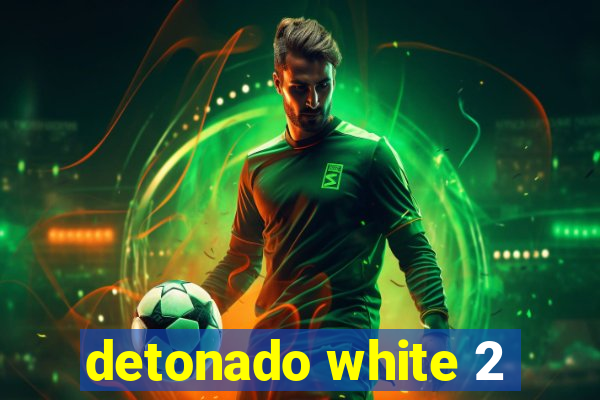 detonado white 2