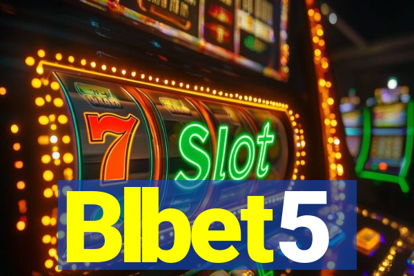 Blbet5