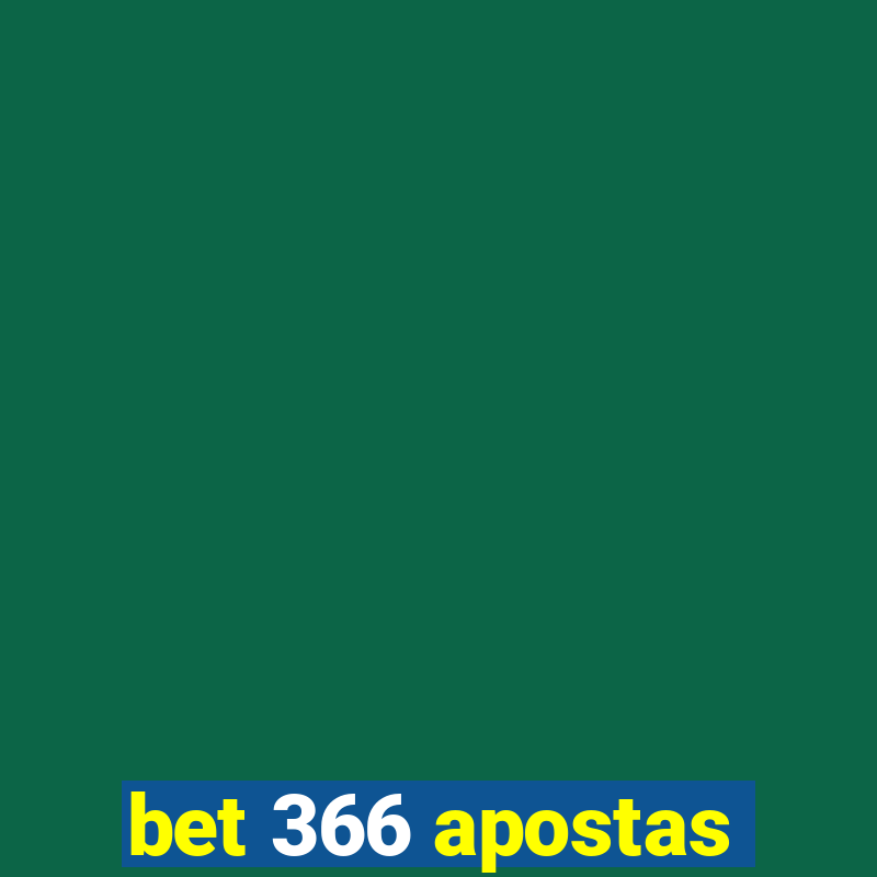 bet 366 apostas