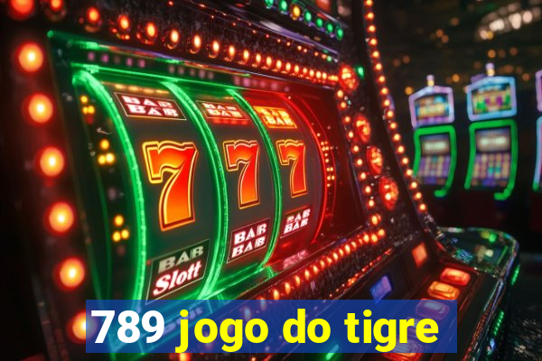 789 jogo do tigre