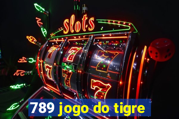 789 jogo do tigre