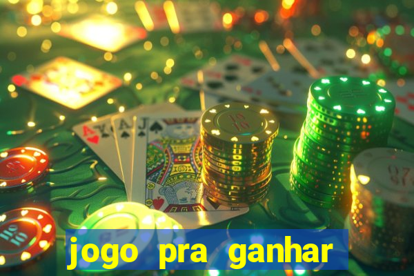 jogo pra ganhar dinheiro sem depositar