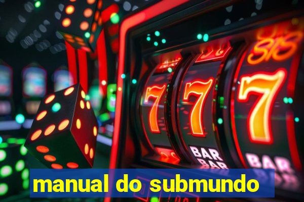 manual do submundo