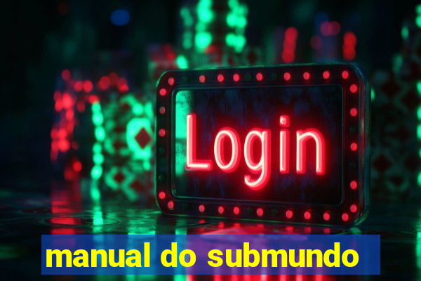 manual do submundo