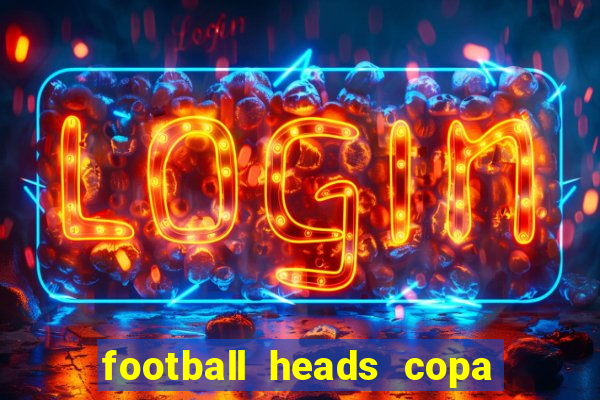 football heads copa libertadores 2015