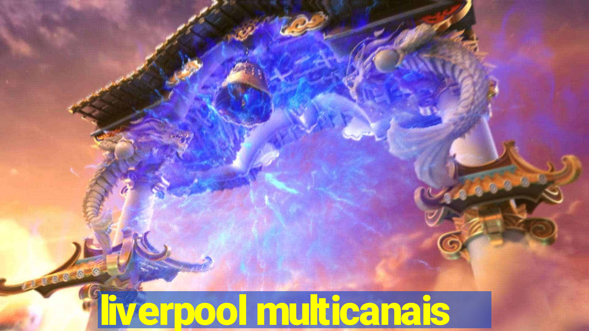 liverpool multicanais