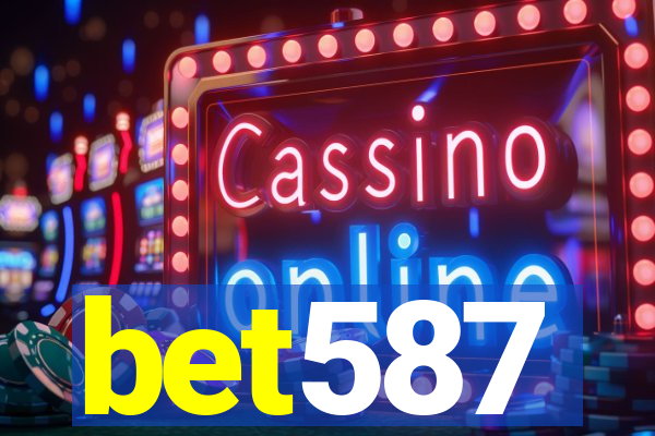 bet587