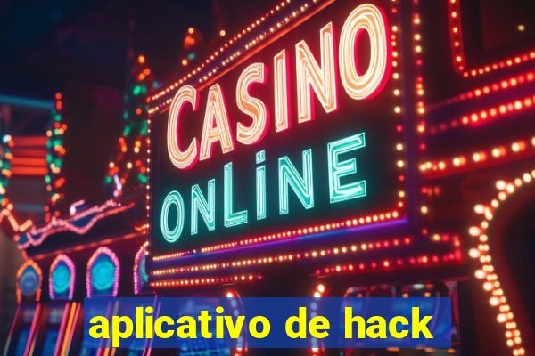 aplicativo de hack