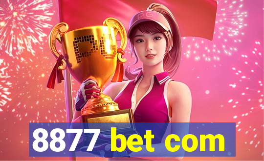 8877 bet com