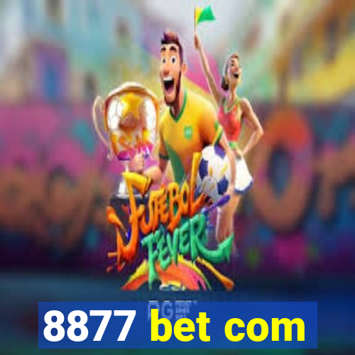 8877 bet com