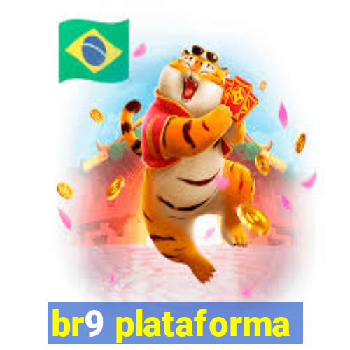 br9 plataforma