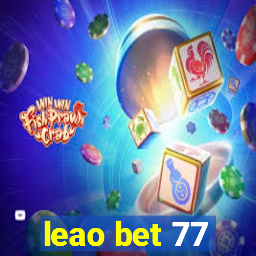 leao bet 77