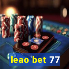 leao bet 77