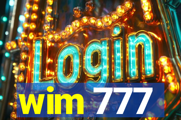 wim 777