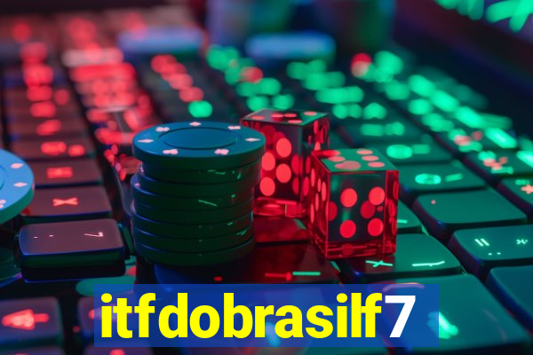 itfdobrasilf7