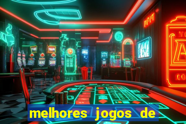 melhores jogos de para android