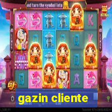 gazin cliente