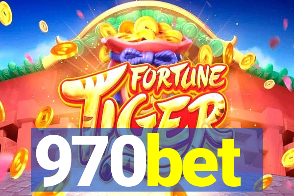 970bet