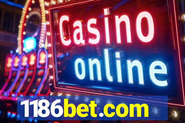 1186bet.com