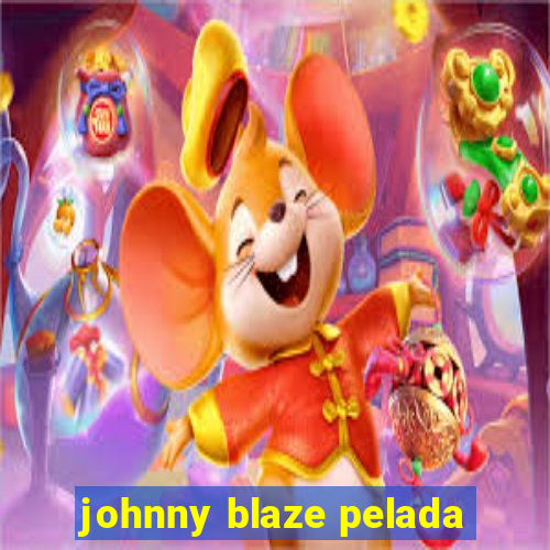 johnny blaze pelada