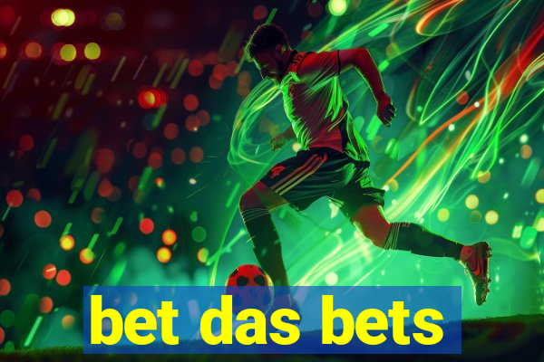 bet das bets