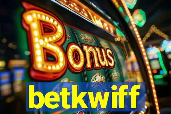 betkwiff