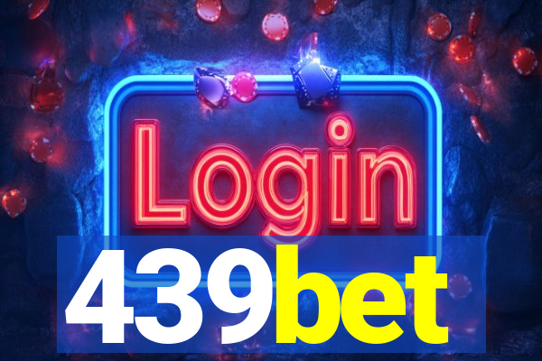 439bet