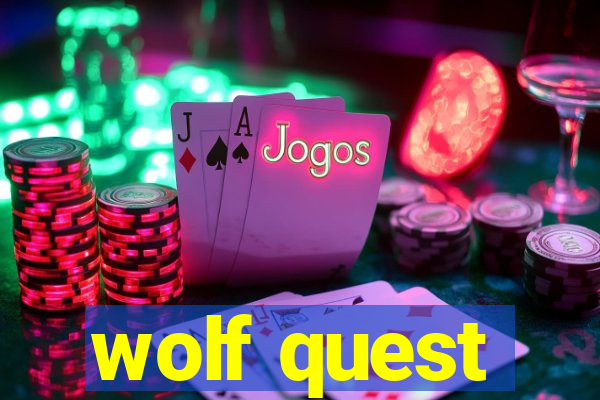 wolf quest