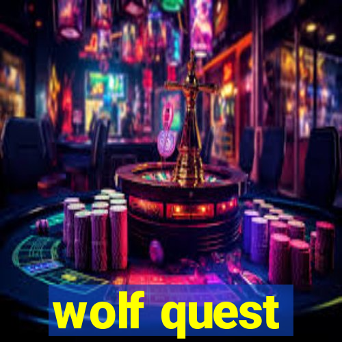 wolf quest