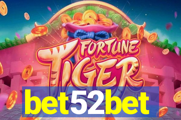 bet52bet