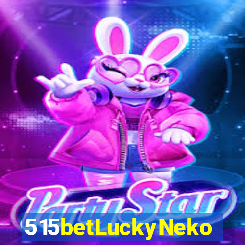 515betLuckyNeko