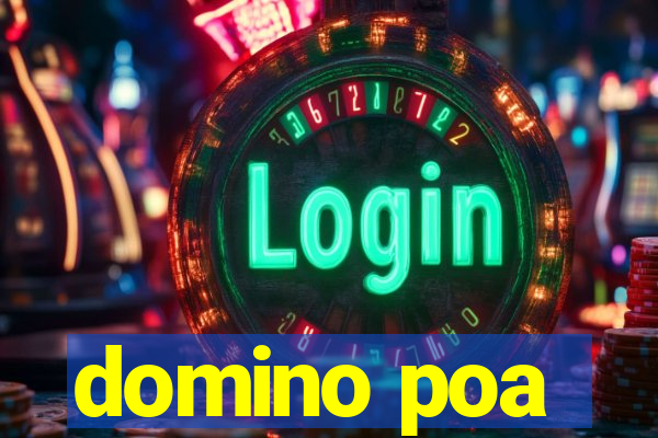 domino poa